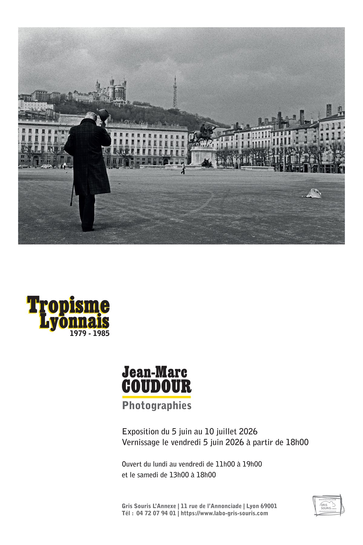 Affiche de l'exposition Tropisme Lyonnais 1979-1985 de Jean-Marc Coudour à L'Annexe Gris Souris, Lyon